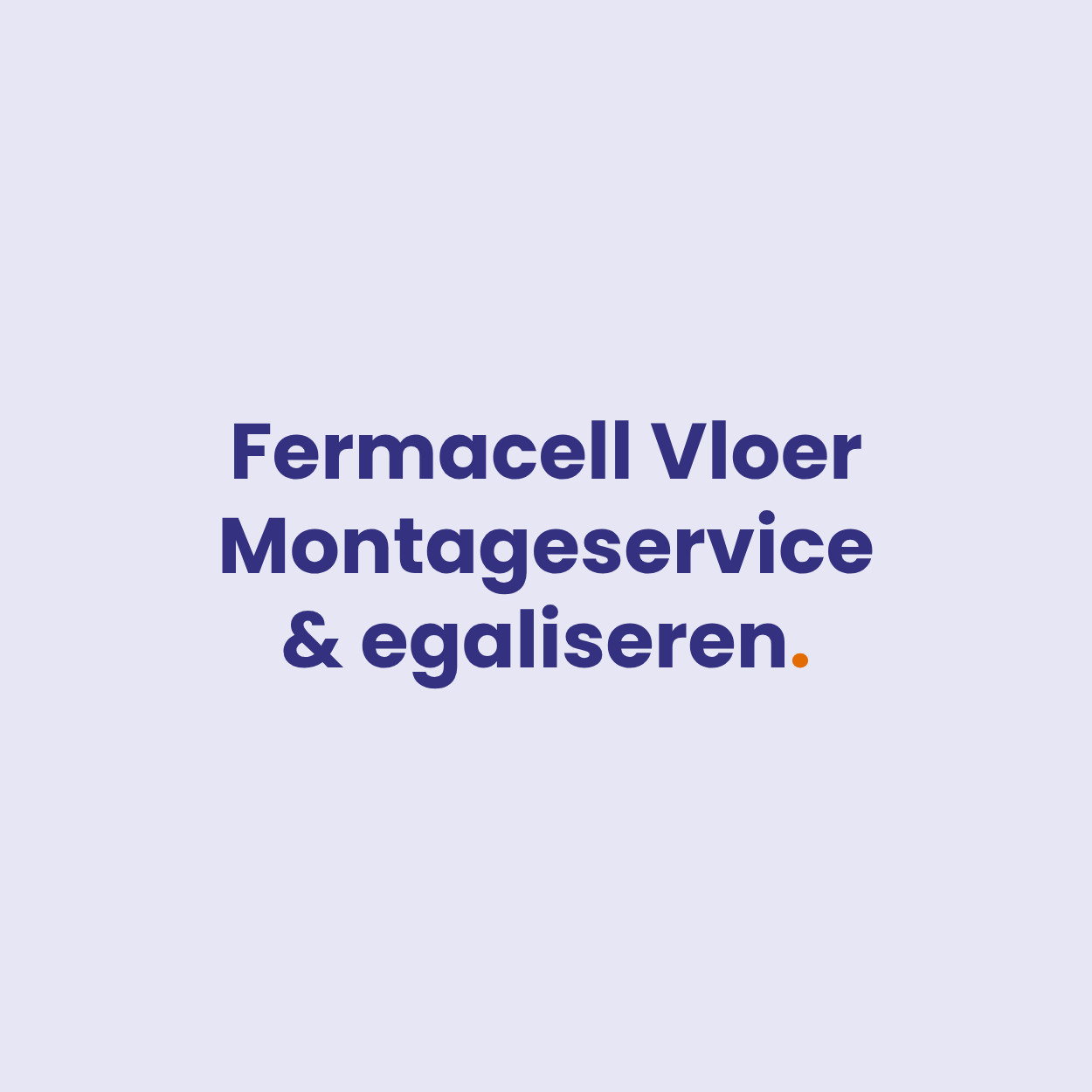 Fermacell Vloer Montageservice met Egaliseren